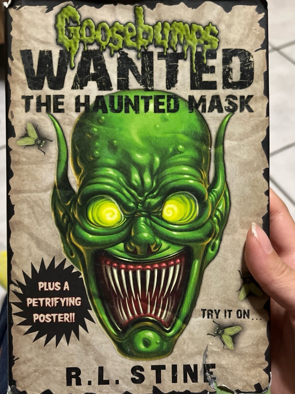 Goosebumps- Wanted; The Haunted Mask by R.L. Stine